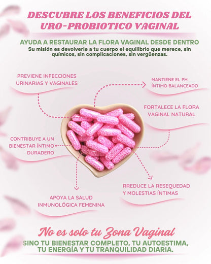URO VAGINAL PROBIOTICS PARA LA SALUD VAGINAL DE LAS MUJERES.